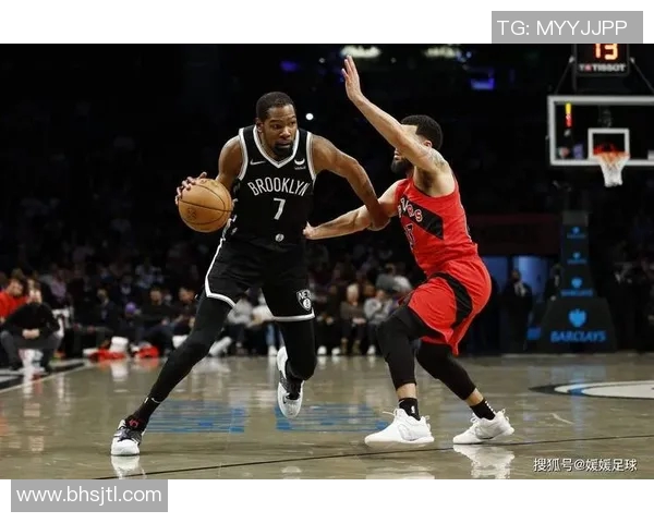 篮网与猛龙精彩对决回顾19号比赛录像全程重温与分析 篮网与猛龙精彩对决回顾19号比赛录像全程重温与分析