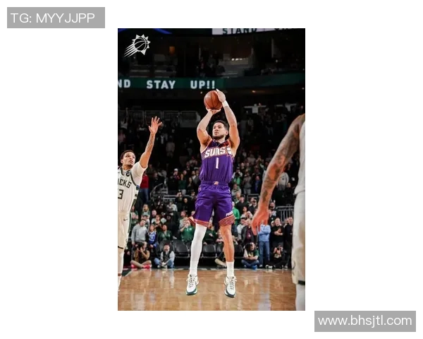 德文布克引领太阳队崛起成NBA新星的背后故事与奋斗历程 德文布克引领太阳队崛起成NBA新星的背后故事与奋斗历程